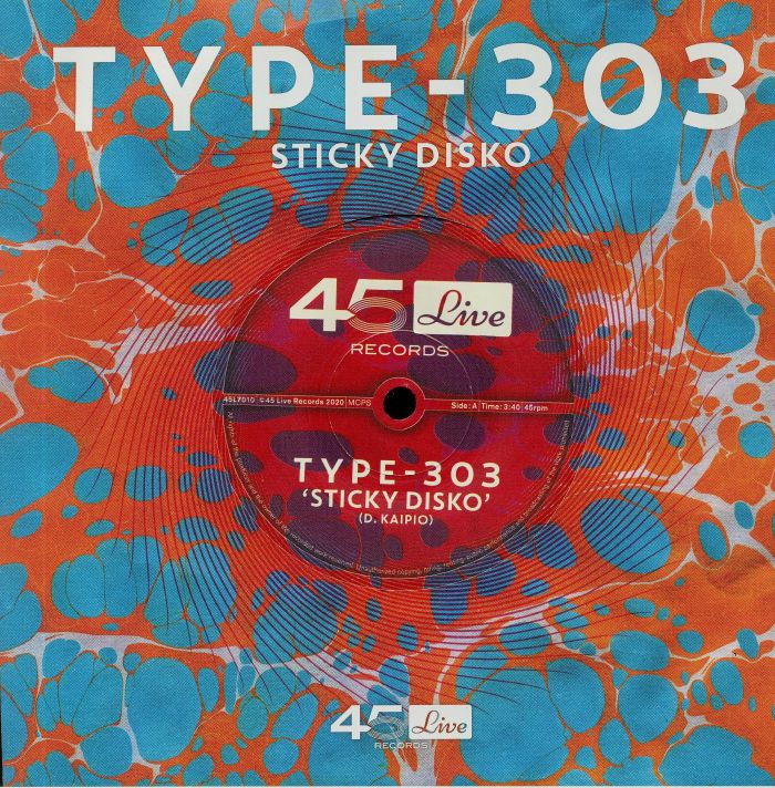 Type 303 Sticky Disko