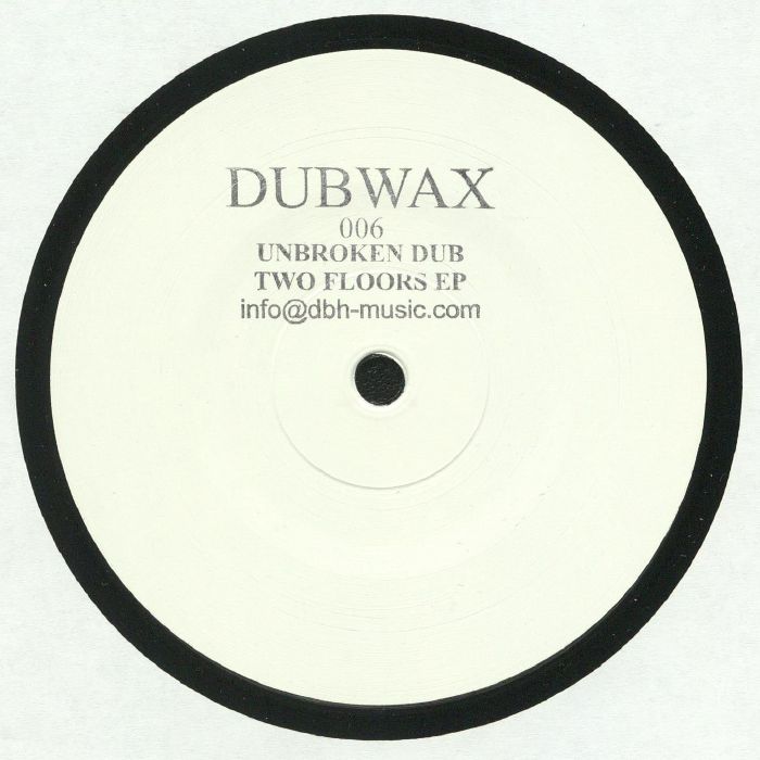 Unbroken Dub Two Floors EP