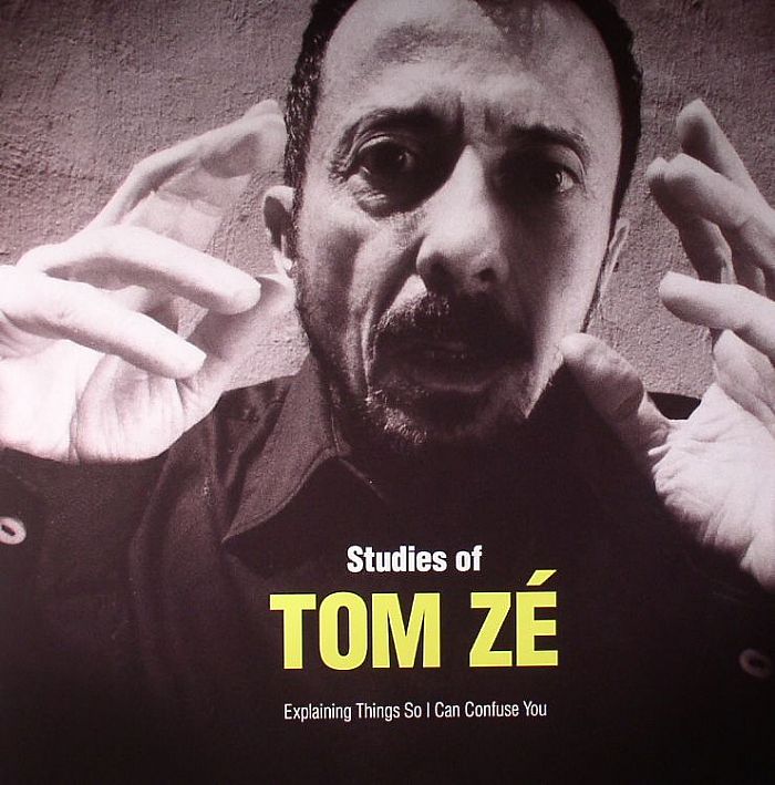 Tom Ze Studies Of Tome Ze: Explaining Things So I Can Confuse You