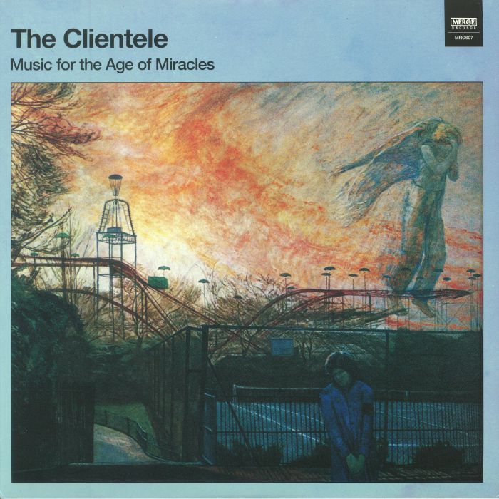 The Clientele Music For The Age Of Miracles