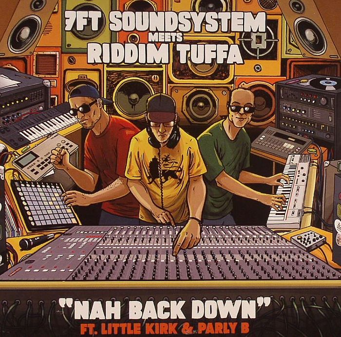 7ft Soundsystem | Riddim Tuffa | Little Kirk | Parly P Nah Back Down