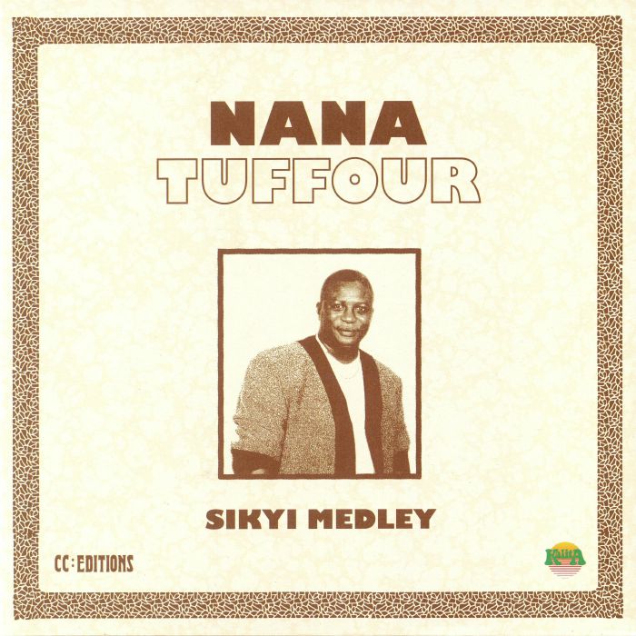 Nana Tuffour Sikyi Medley