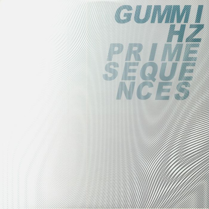 Gummihz Prime Sequences LP