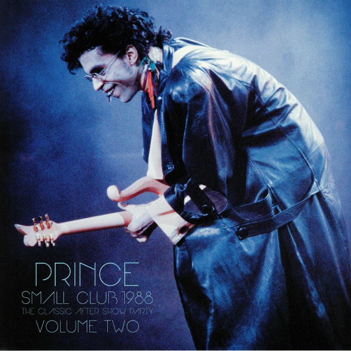 Prince Small Club 1988: The Classic After Show Party Vol 2