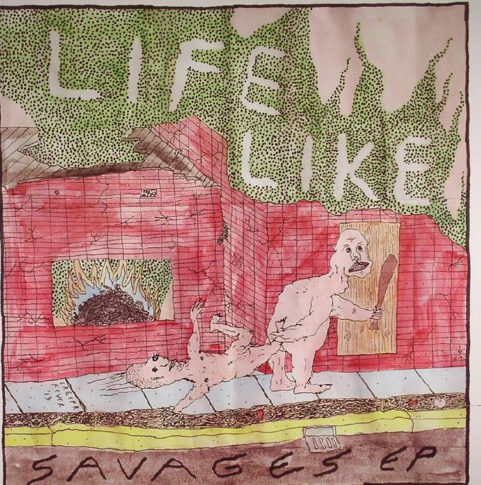 Life Like Savages EP