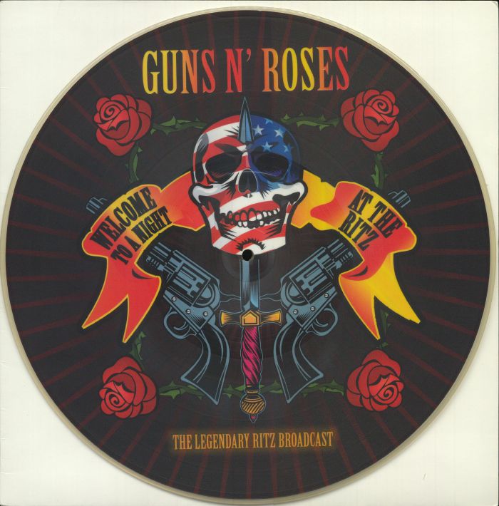 Guns N Roses Welcome To A Night At The Ritz: The Legendary Ritz Broadcast