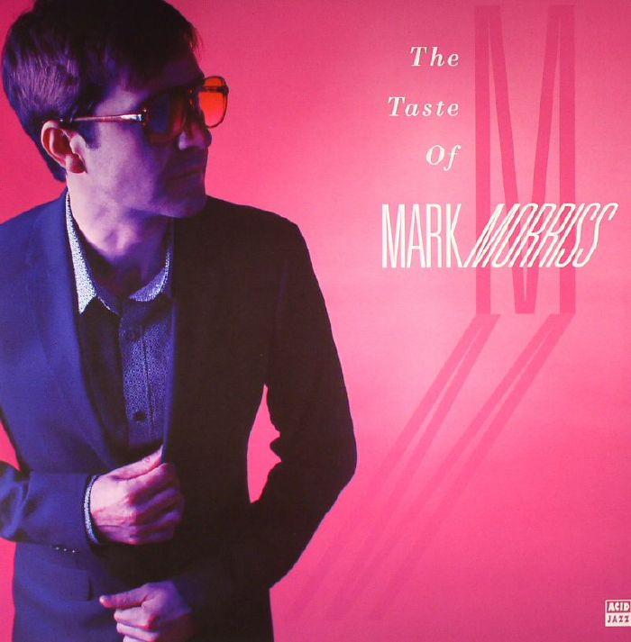 Mark Morriss The Taste Of Mark Morriss