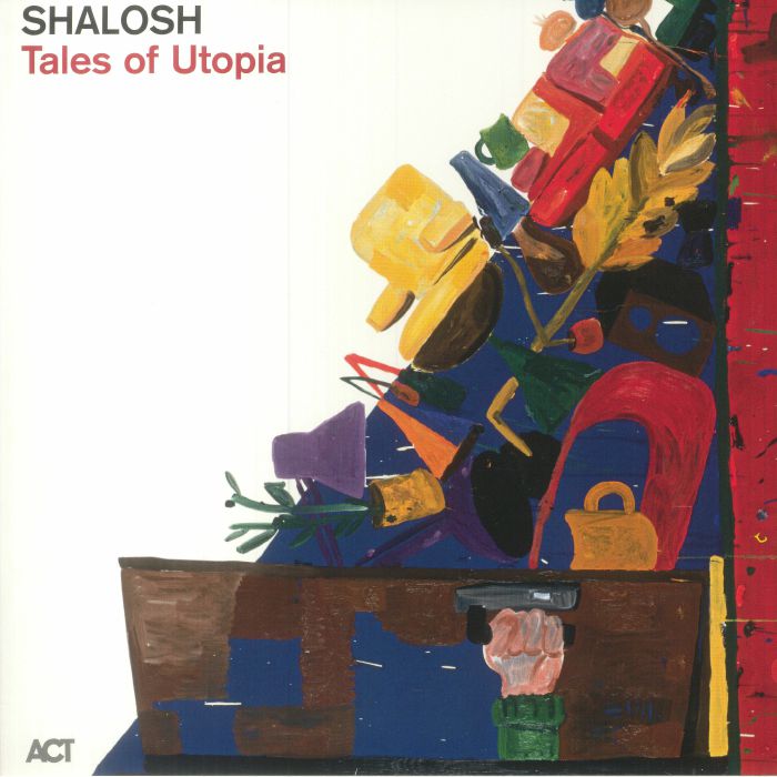 Shalosh Tales Of Utopia
