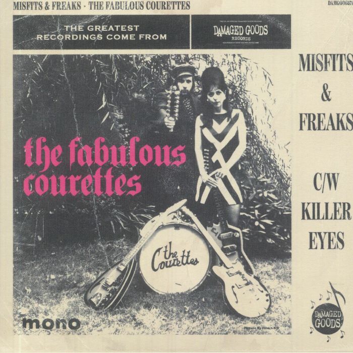 The Courettes Misfits and Freaks