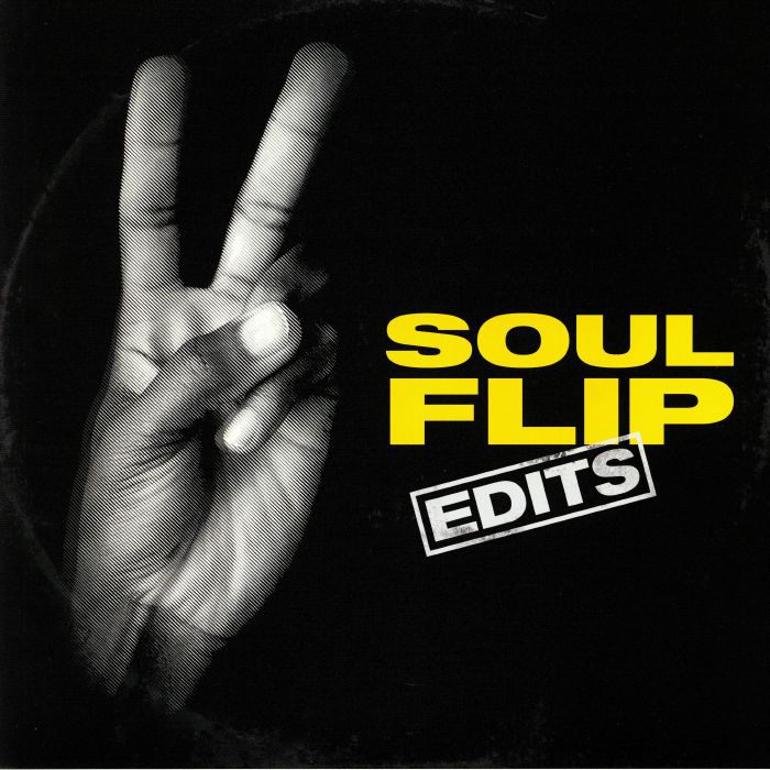 Various Artists Soul Flip Edits