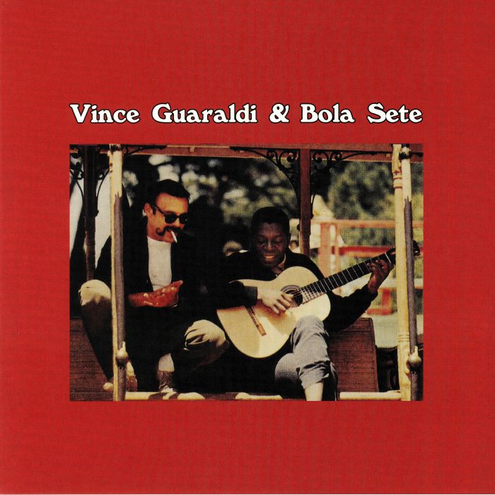 Vince Guaraldi | Bola Sete Vince and Bola