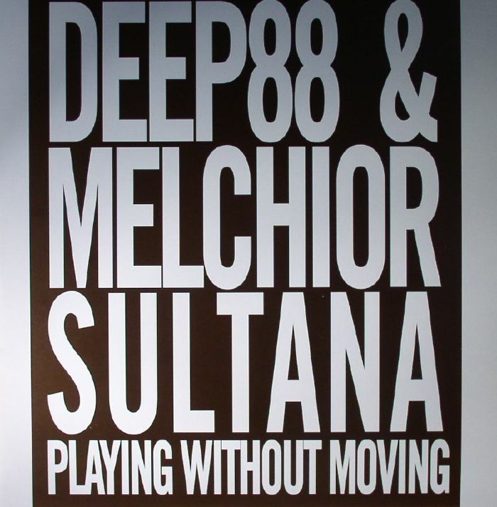Deep88 | Melchior Sultana Playing Without Moving
