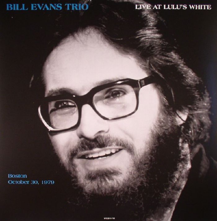 Bill Evans Trio Live At Lulus White In Boston October 30 1979