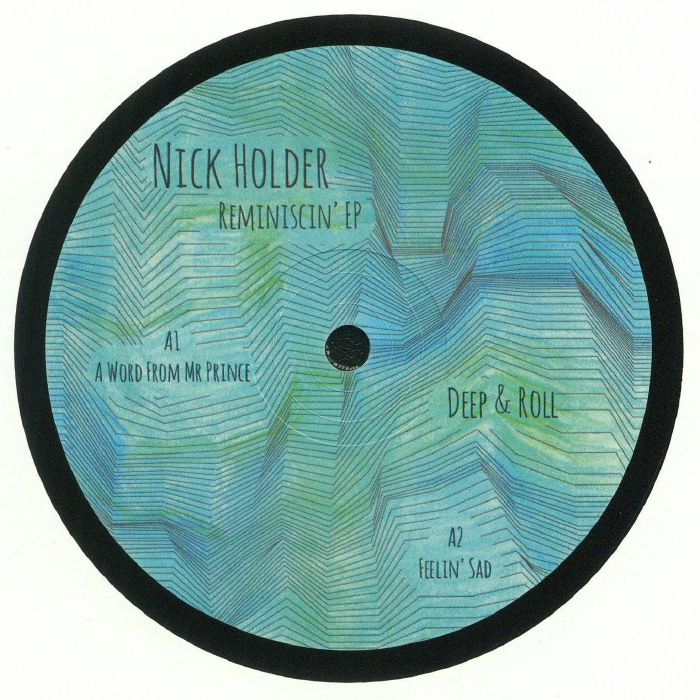 Nick Holder Reminiscin EP