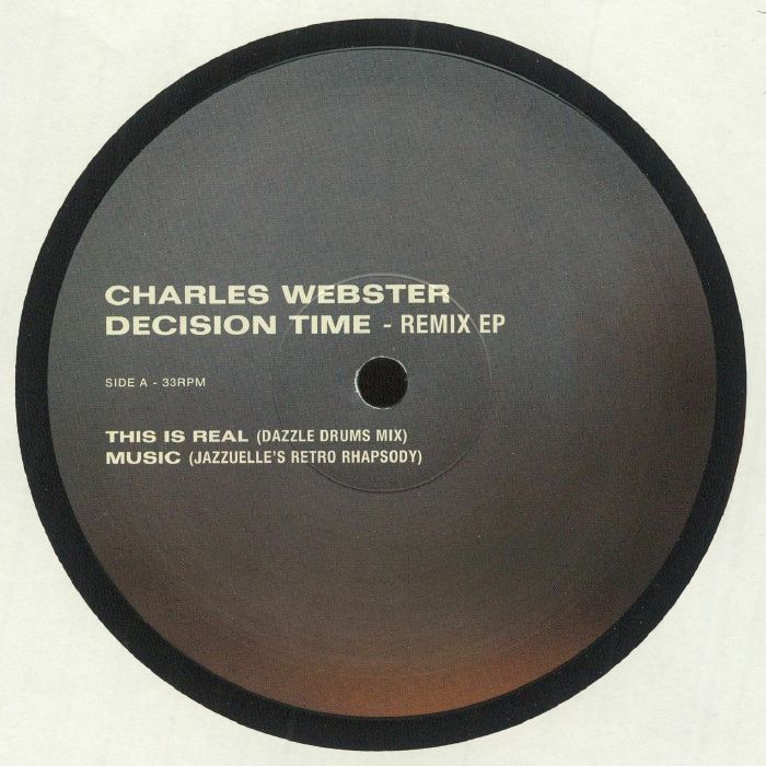 Charles Webster Decision Time Remix EP