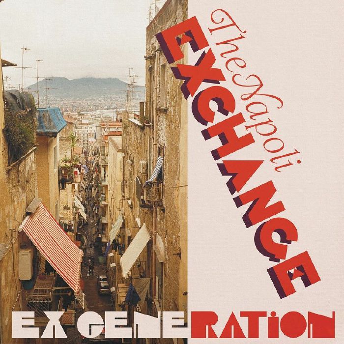 Ex Generation The Napoli Exchange