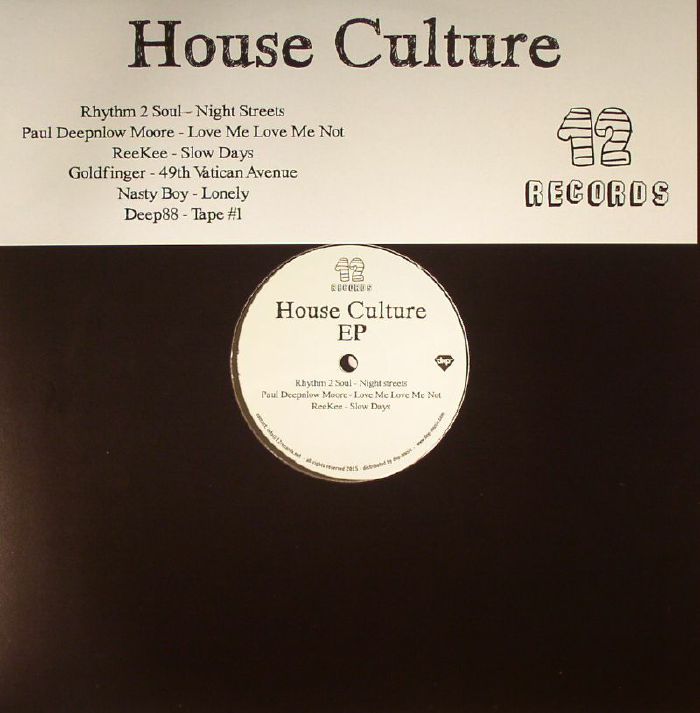 Rhythm 2 Soul | Paul Deepnlow Moore | Reekee | Goldfinger | Nasty Boy | Deep88 House Culture EP
