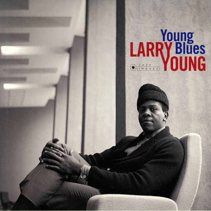 Larry Young Young Blues