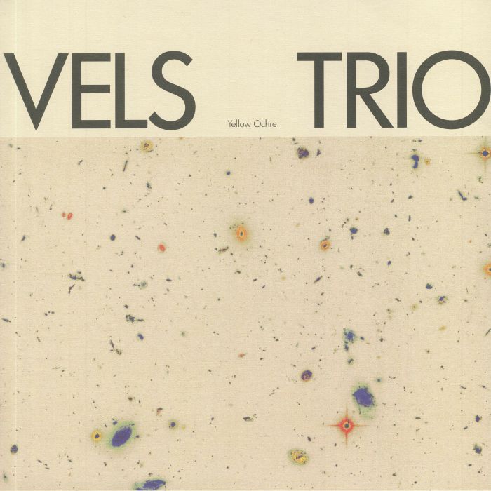 Vels Trio – Yellow Ochre vinyl cover