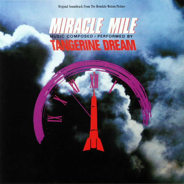 Tangerine Dream Miracle Mile (Soundtrack)