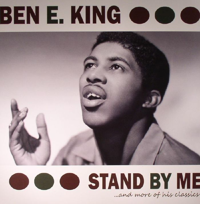 Ben E King Stand By Me and More Of His Classics