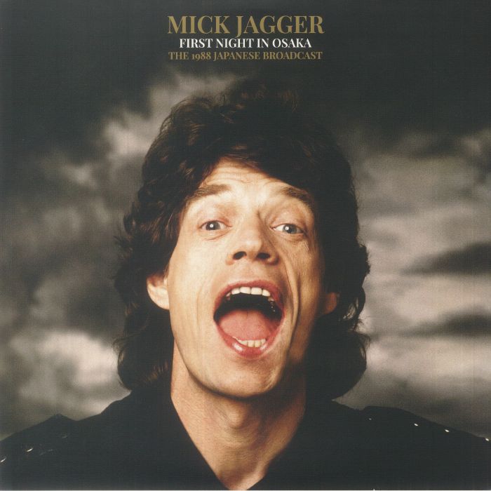 Mick Jagger First Night In Osaka: The 1988 Japanese Broadcast