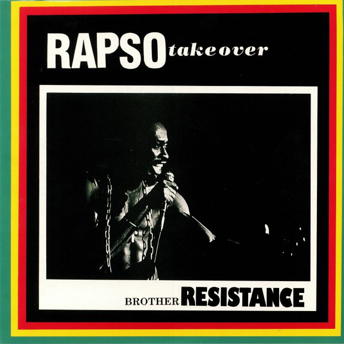 Brother Resistance Rapso Take Over