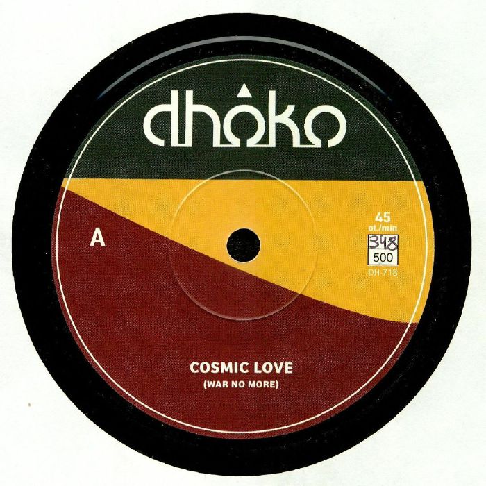 Dhoko Cosmic Love (War No More)