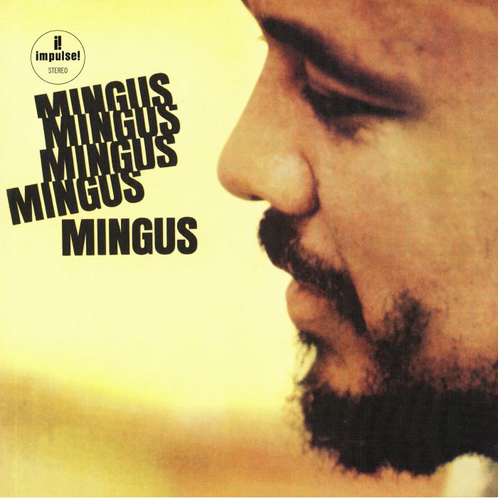 Charles Mingus – Mingus Mingus Mingus Mingus Mingus vinyl cover