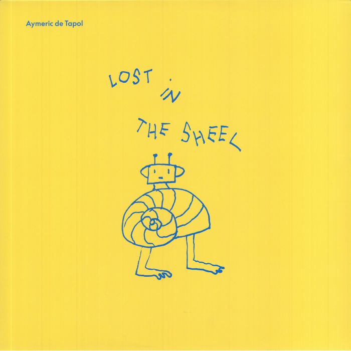 Aymeric De Tapol Lost In The Shell