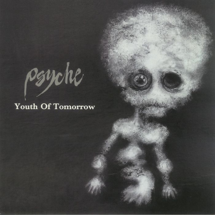 Psyche Youth Of Tomorrow