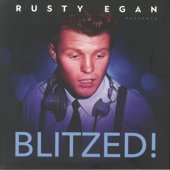 Various Artists Rusty Egan Presents Blitzed!