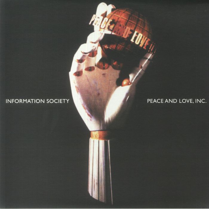 Information Society Peace and Love Inc (30th Anniversary Edition)