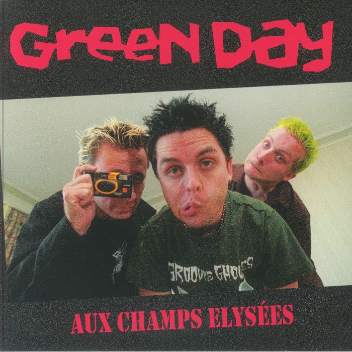 Green Day Aux Champs Elysees: Recorded Live At The Elysee Montmartre Paris February 3rd 1998: FM Broadcast