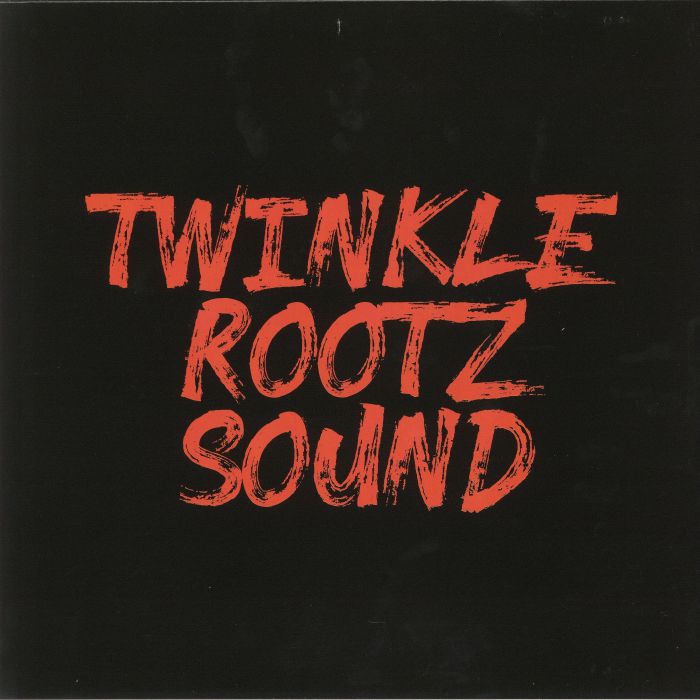 Twinkle Rootz Sound Equal Rights and Justice