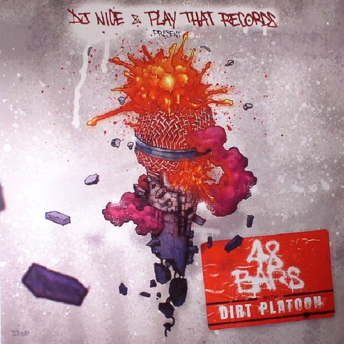 DJ Nice 48 Bars With Dirt Platoon