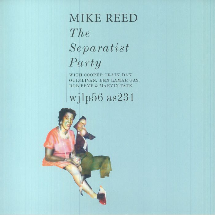 Mike Reed The Separatist Party