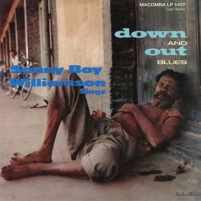 Sonny Boy Williamson Down and Out Blues