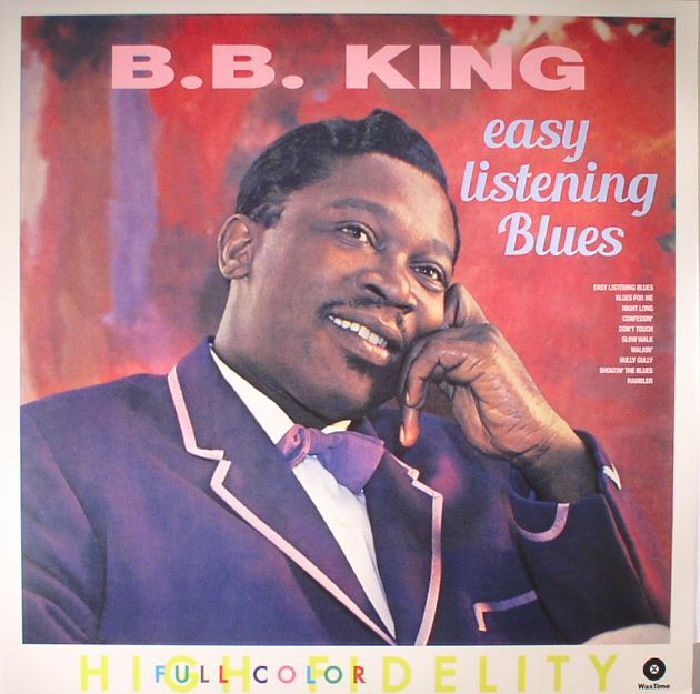Bb King Easy Listening Blues (reissue)