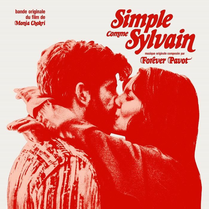 Forever Pavot Simple Comme Sylvain (Soundtrack)