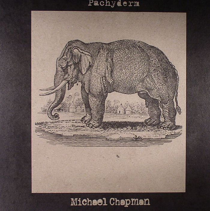 Michael Chapman Pachyderm
