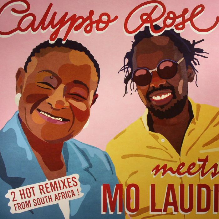 Calypso Rose | Mo Laudi Calypso Queen/No Madame (Mo Laudi remixes) (Record Store Day 2017)