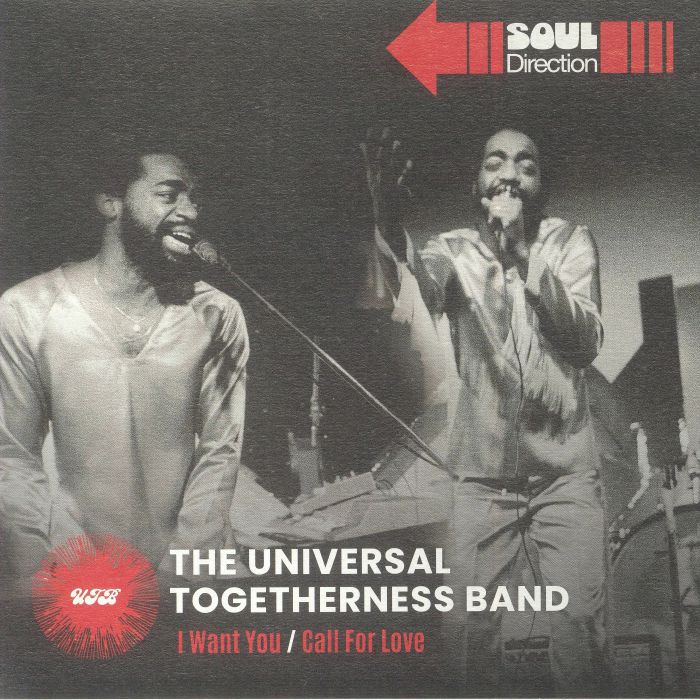 The Universal Togetherness Band I Want You