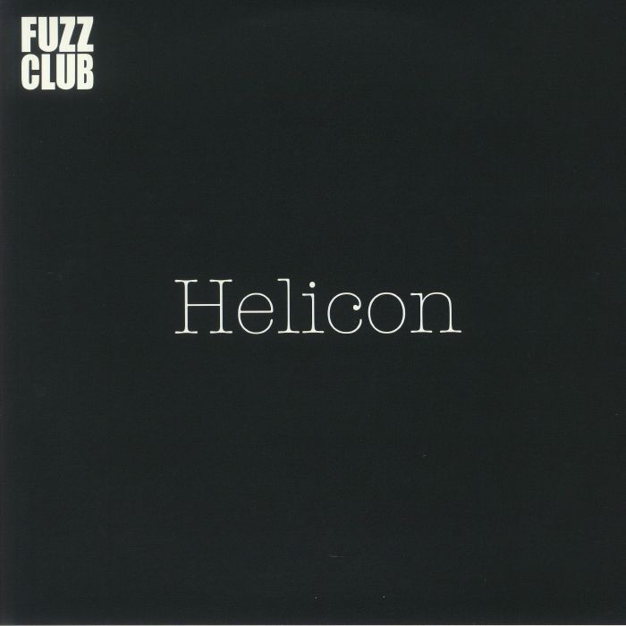 Helicon Fuzz Club Session