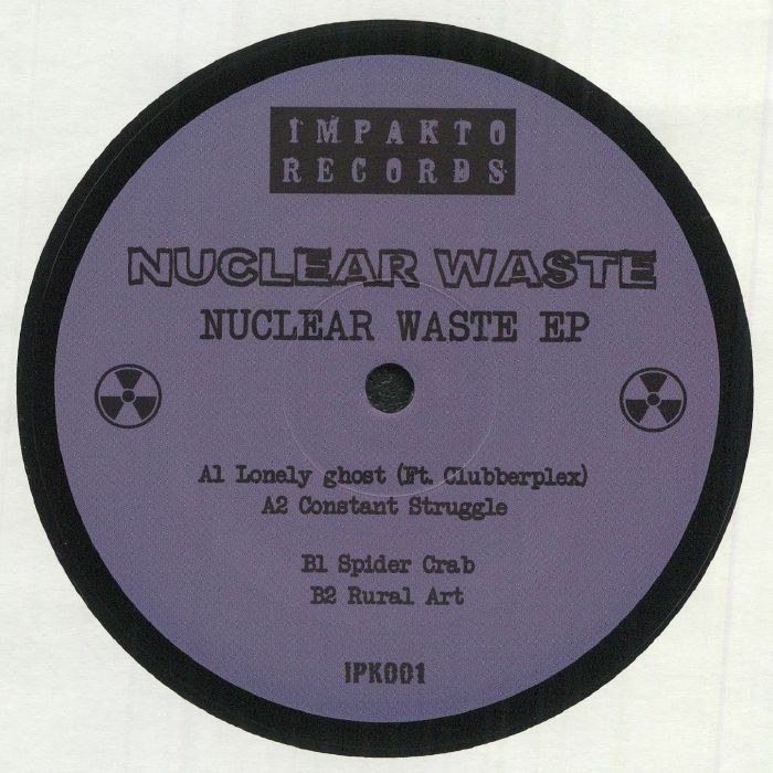 Nuclear Waste Nuclear Waste EP