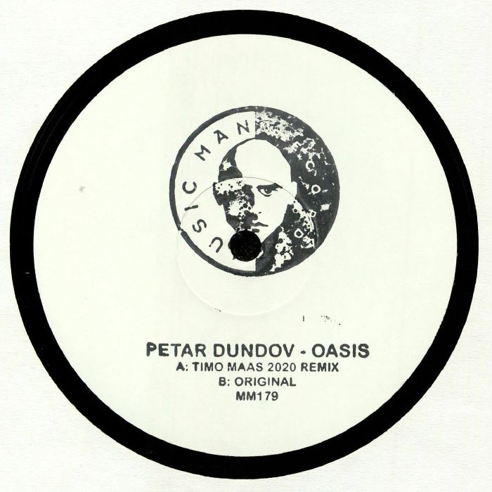 Petar Dundov Oasis (Timo Maas 2020 Remix)