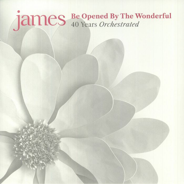 James – Be Opened By The Wonderful: 40 Years Orchestrated vinyl cover