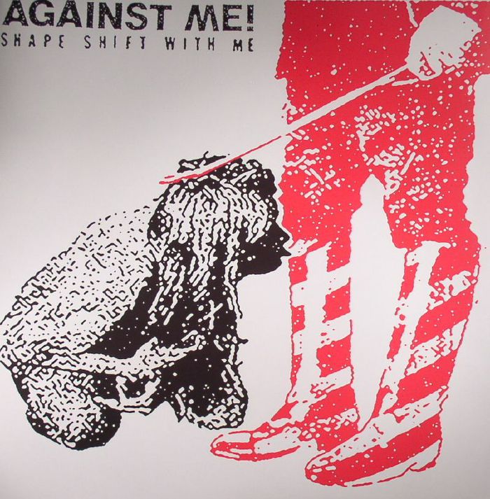 Against Me! Shape Shift With Me
