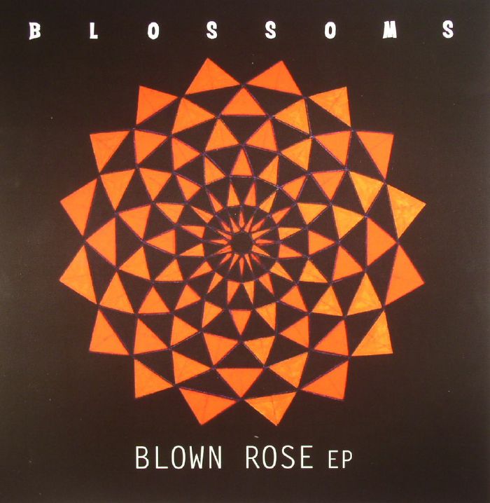 Blossoms Blown Rose EP