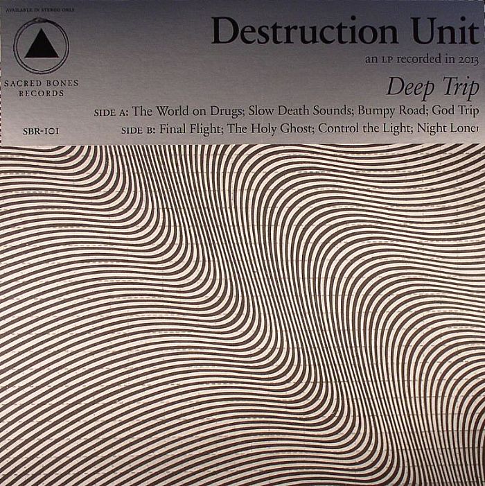 Destruction Unit Deep Trip